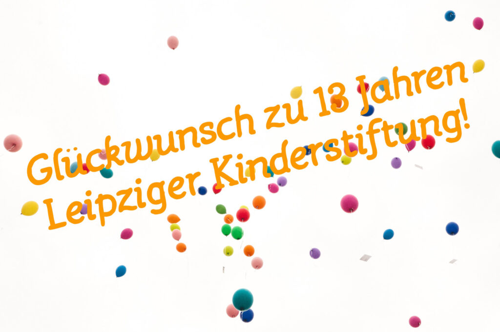 13 Jahre - Leipziger Kinderstiftung - 2021